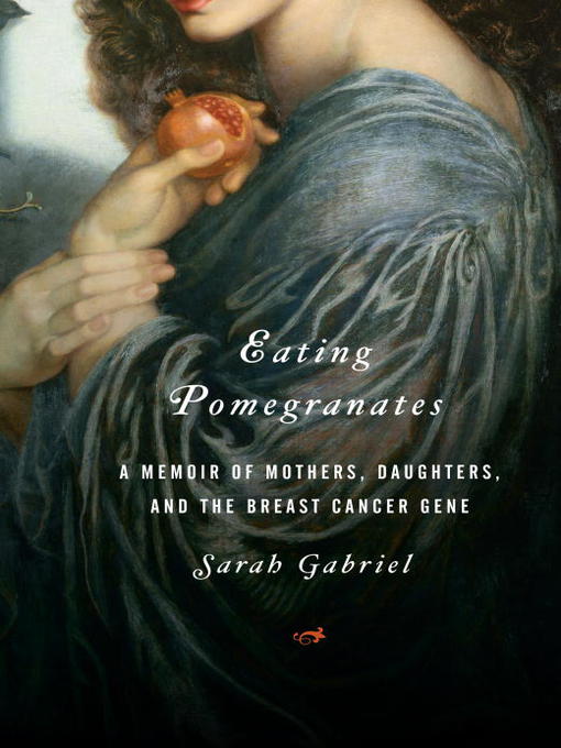 Title details for Eating Pomegranates by Sarah Gabriel - Wait list